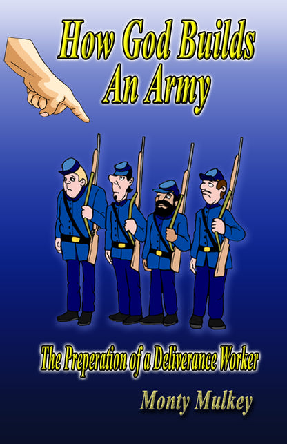 23 How God Builds an Army