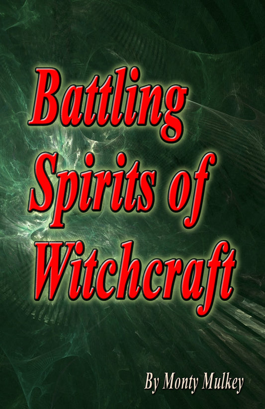 32 Battling Spirits of Witchcraft