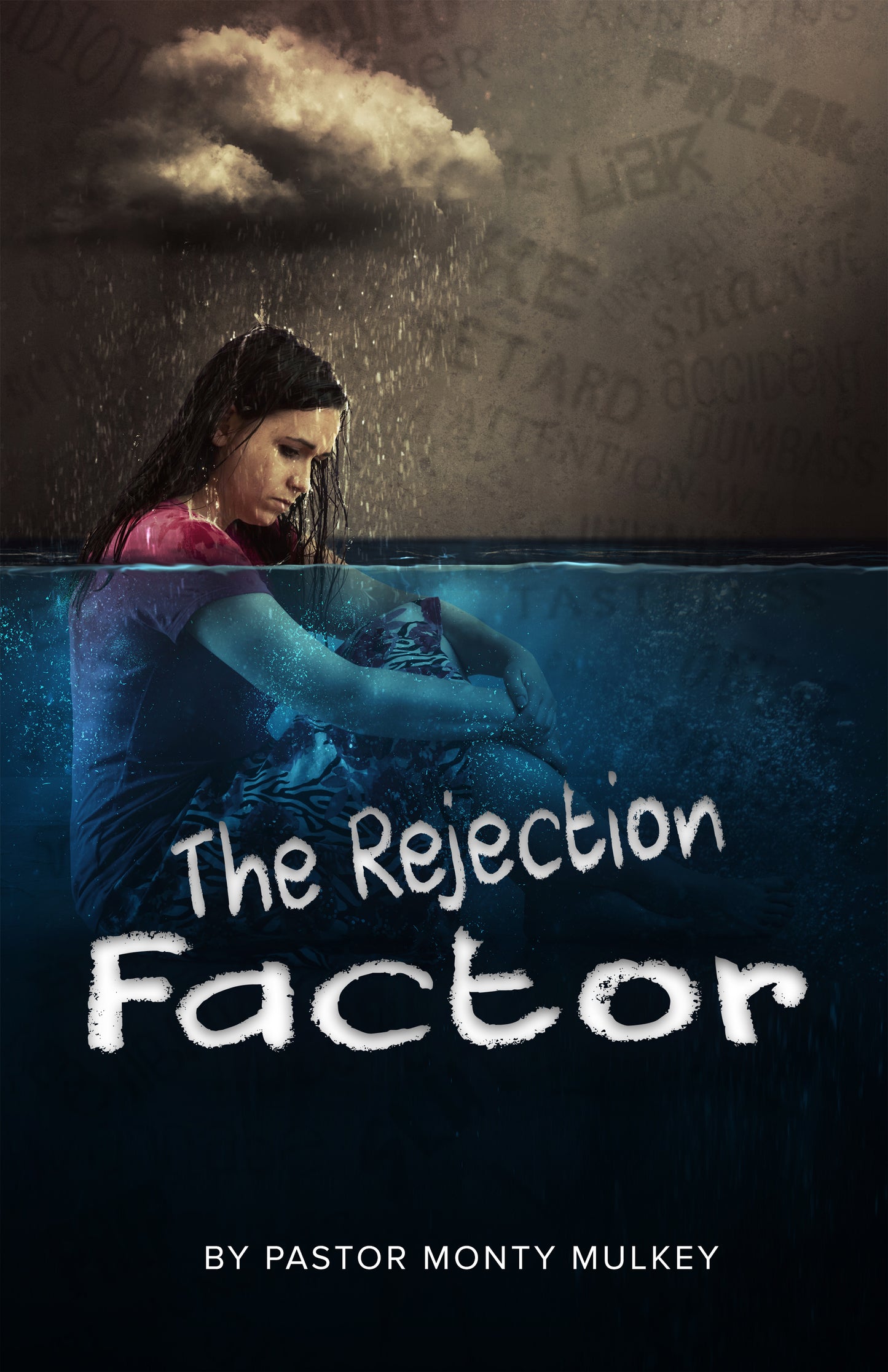 48 The Rejection Factor