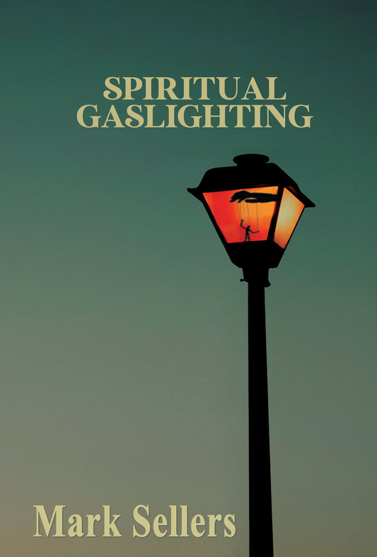 R59 Spiritual Gaslighting